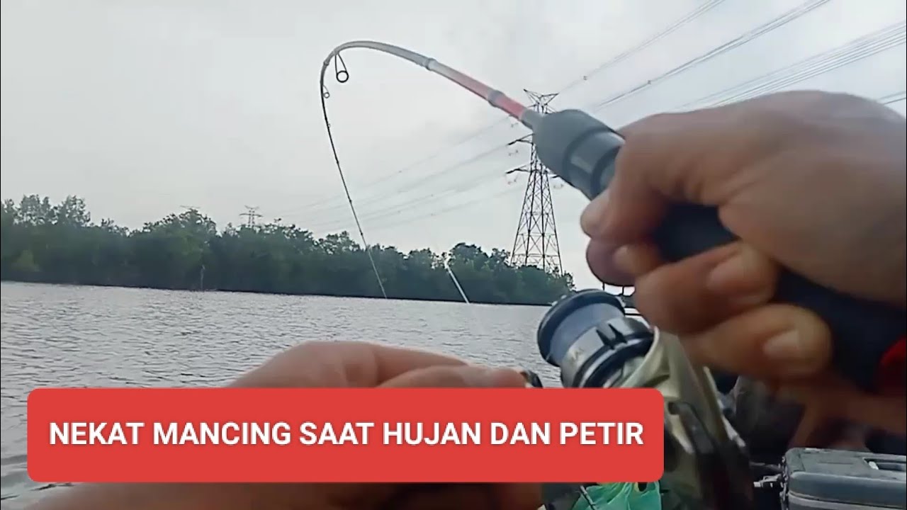 MANCING SAAT HUJAN , BISA STRIKE??