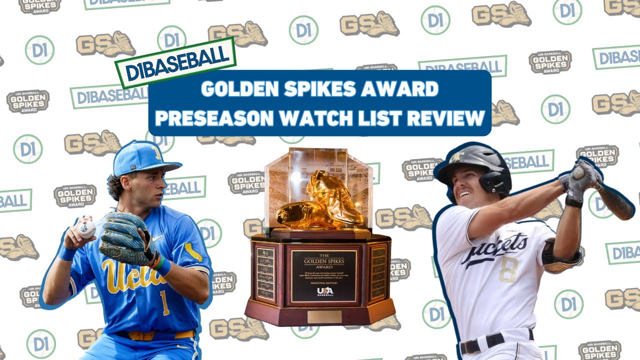 Breaking Down the 2026 Golden Spikes Award Preseason Watch List