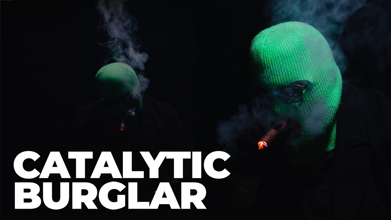 CATALYTIC BURGLAR (Official Music Video)