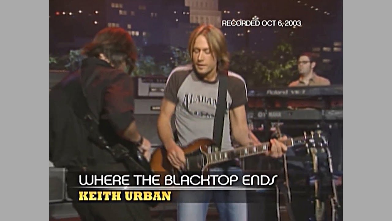 Keith Urban ~ Where the Blacktop Ends (Austin City Limits) 2003
