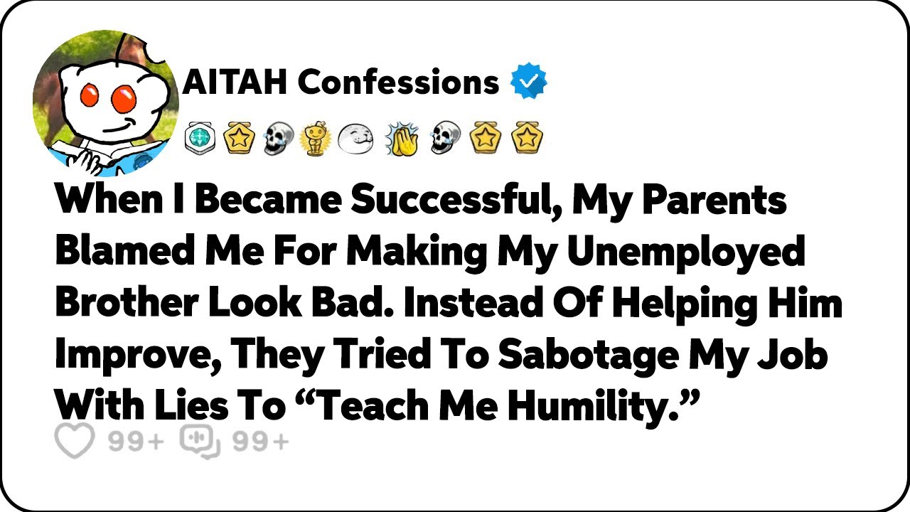 When I Became Successful, My Parents Blamed Me For Making My Brother Look Bad… Reddit Family Stories