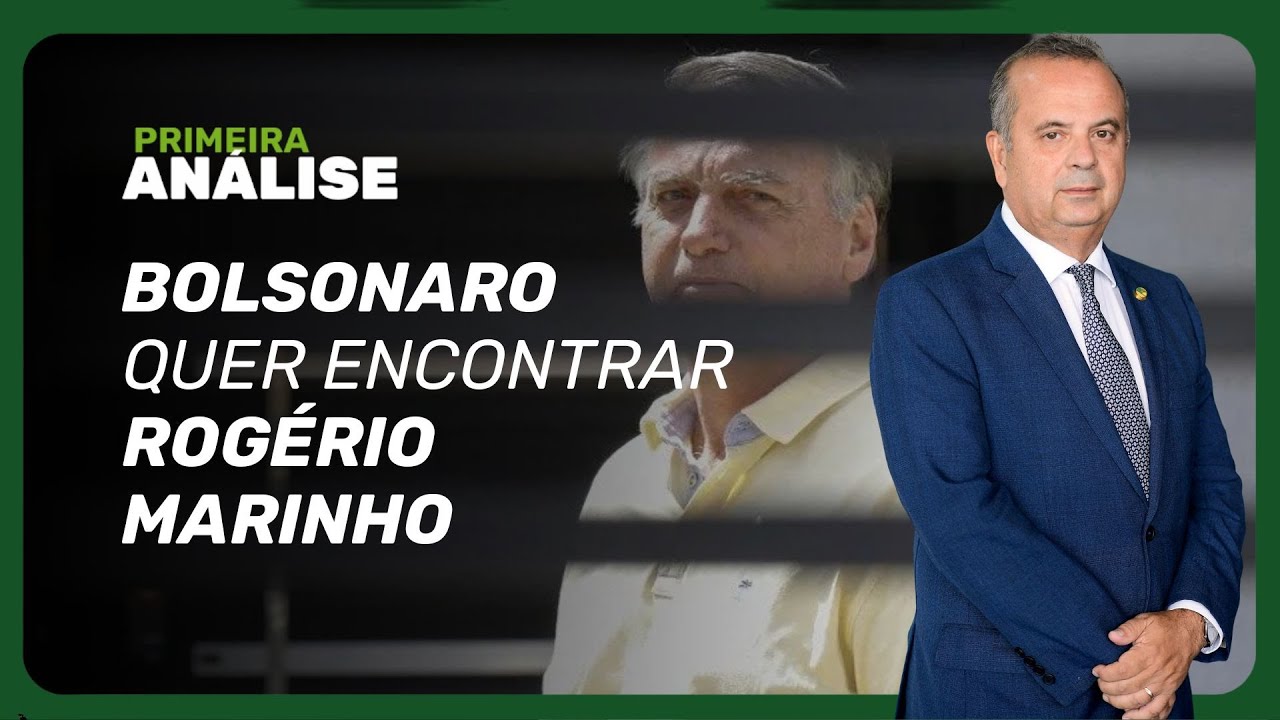 Após Tarcísio adiar visita, Bolsonaro quer ver Rogério Marinho; entenda | Primeira Análise