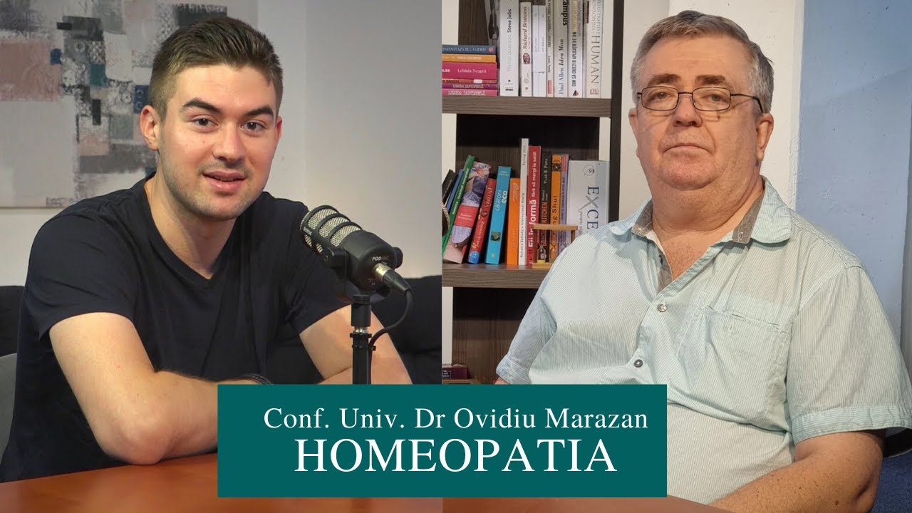 Conf. Univ. Dr Ovidiu Marazan | HOMEOPATIA #podcastulmedical