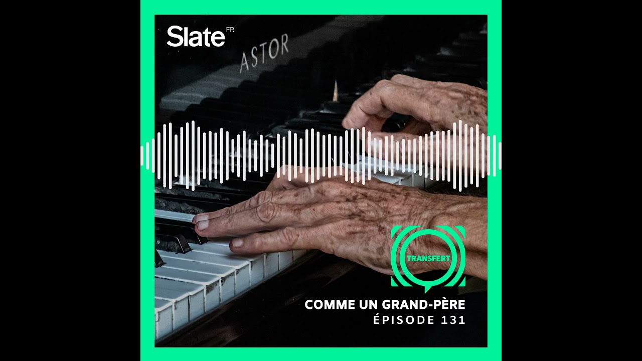Comme un grand-père
