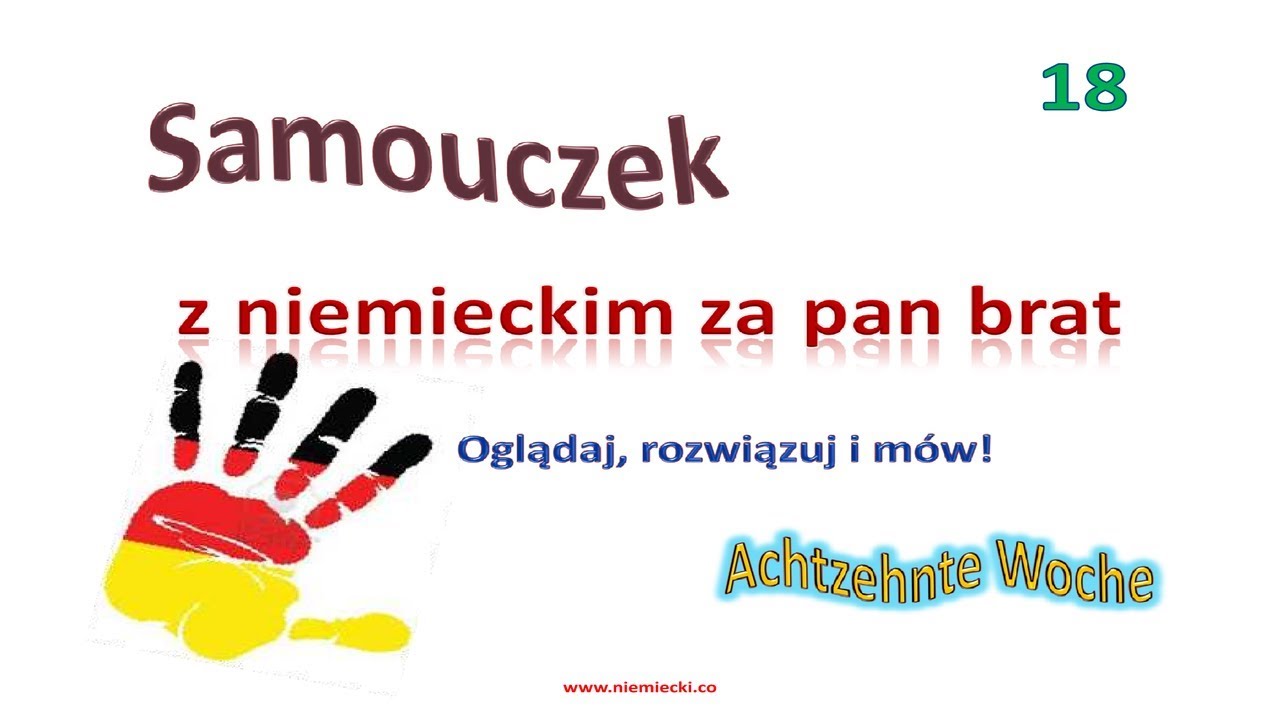 Niemiecki od podstaw #18 - kurs niemieckiego do poziomu A2 - lekcja 18 - Samouczek