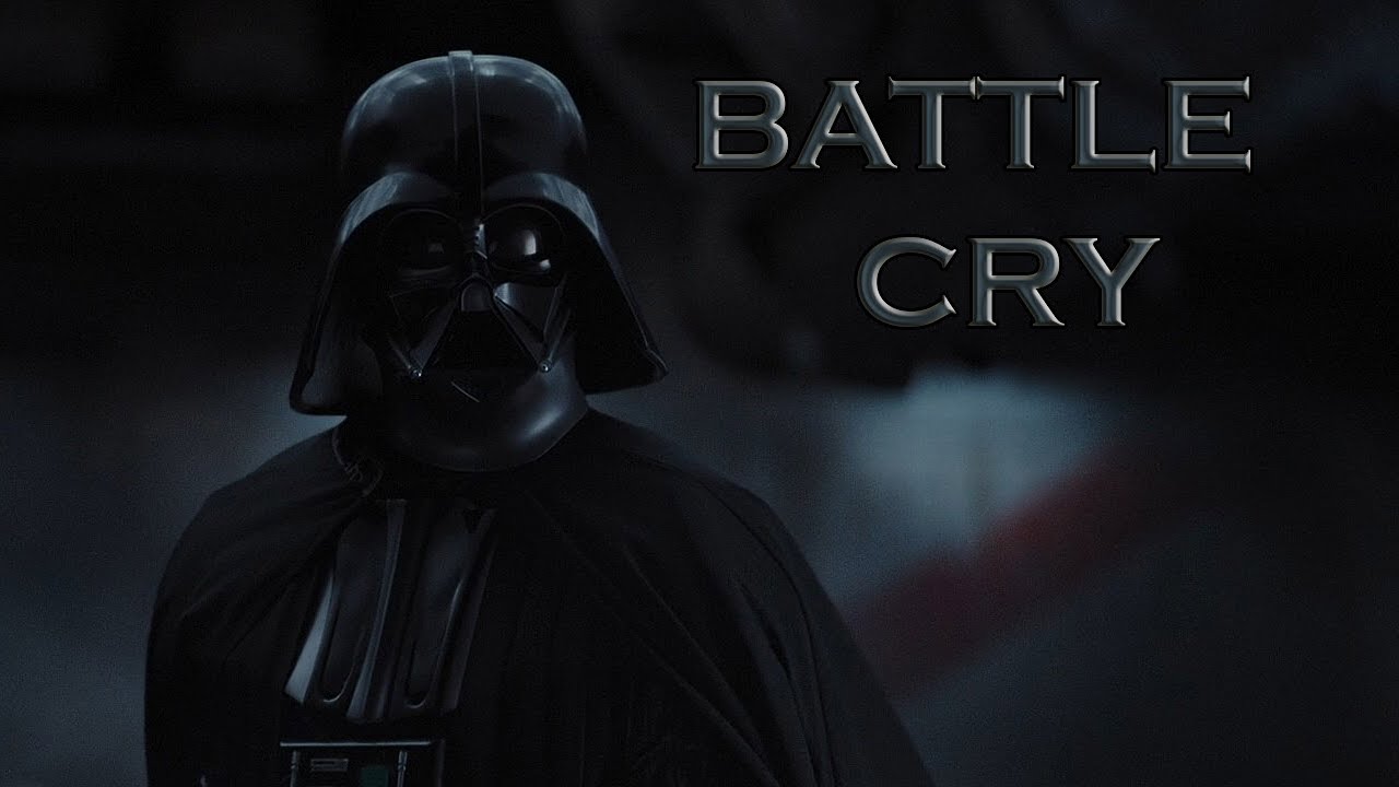 Star Wars - Battle cry