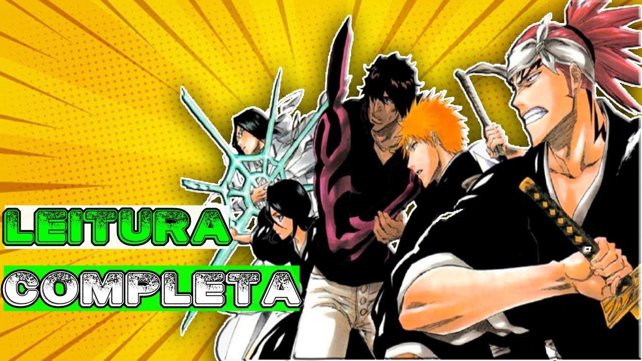 MINHA EXPERI&Ecirc;NCIA LENDO BLEACH