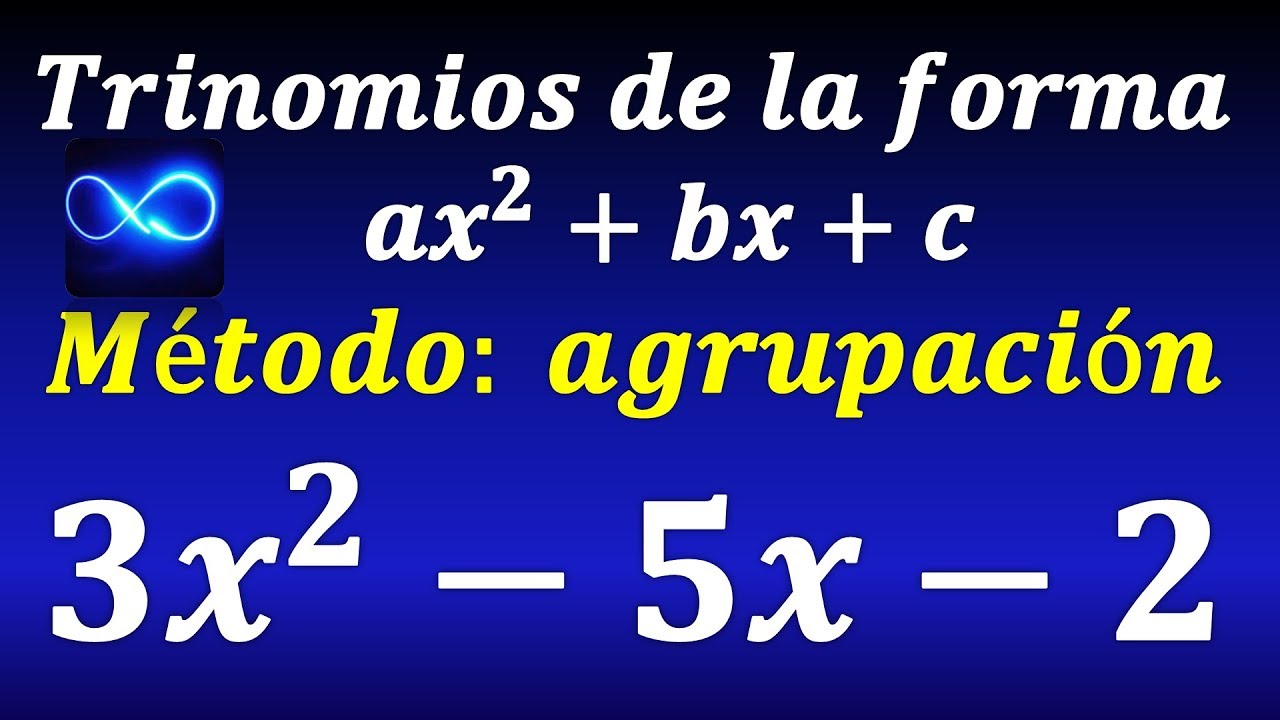 01. Факторизация трехчленов вида ax ^ 2 + bx + c путем группирования