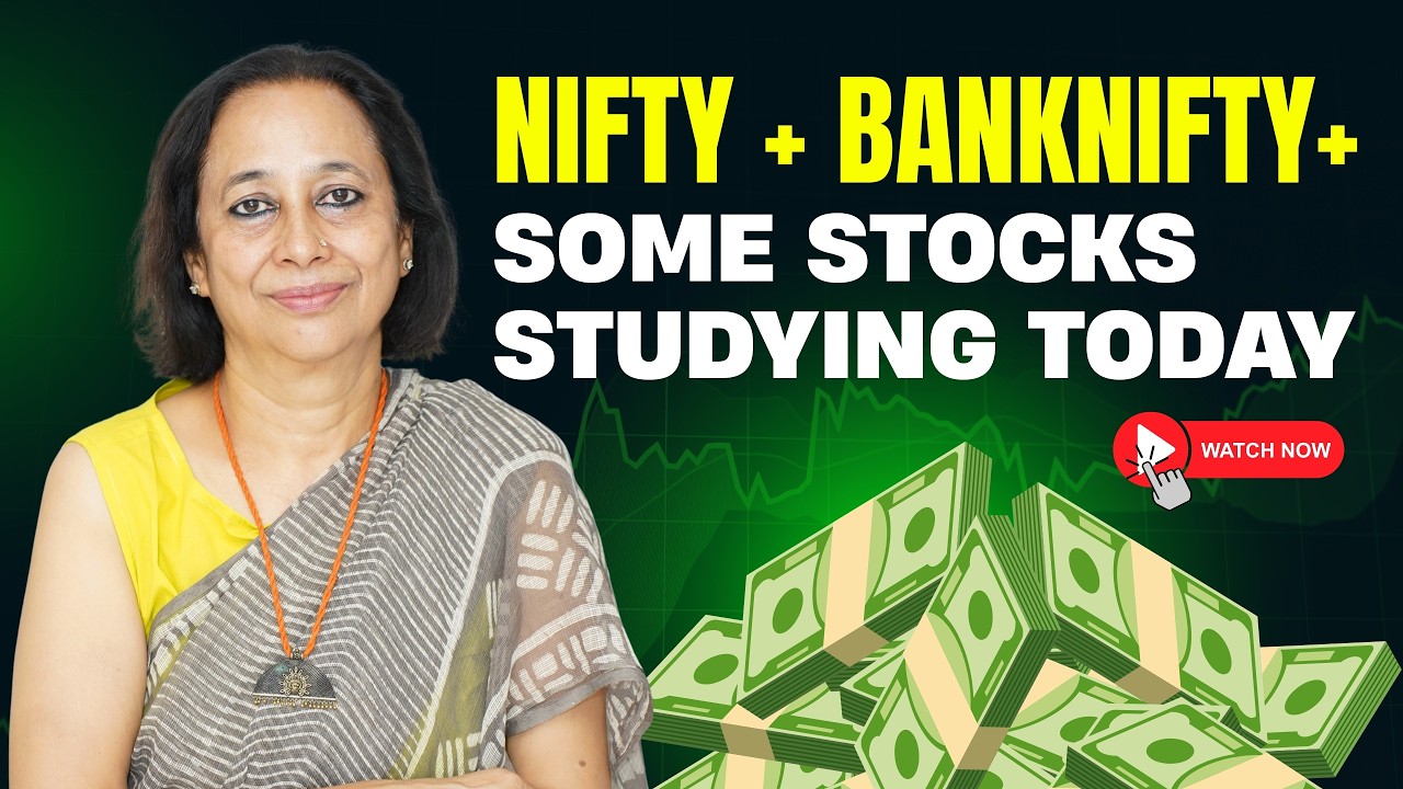 StockPro | NIFTY + BANKNIFTY+ SOME STOCKS STUDYING TODAY