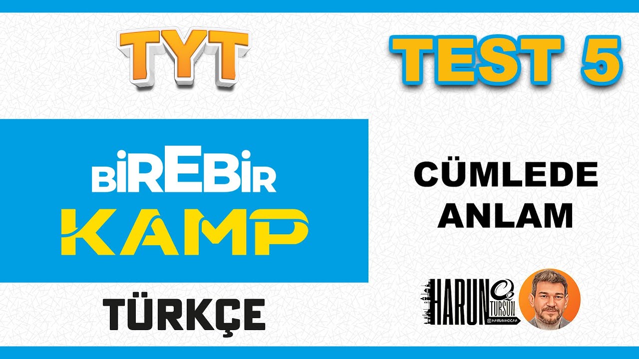 Birebir Kamp 5 | Cümlede Anlam Soru Çözümü | ÖSYM Tarzı