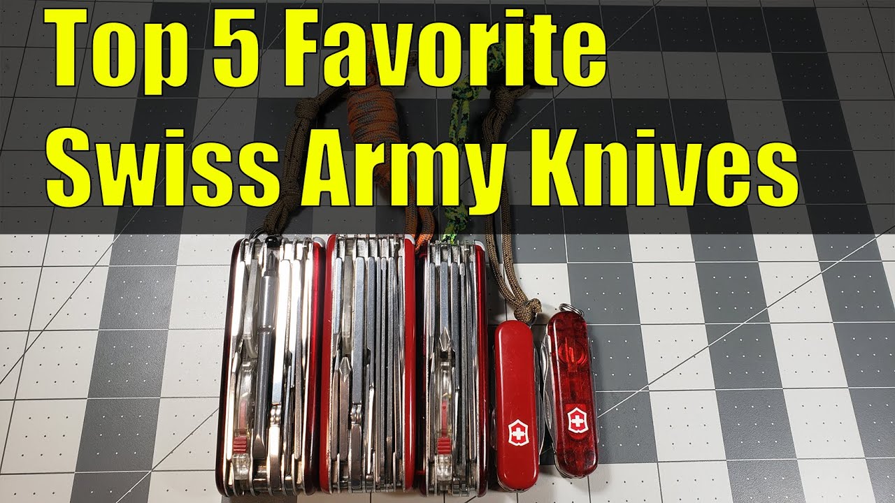 My top 5 Favorite Swiss Army Victorinox Knives