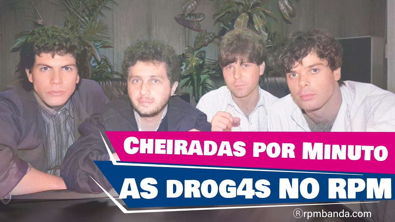 Cheiradas por Minuto, “escrevíamos RPM com o pó e cheirávamos depois. O fim do RPM e as drog4as.