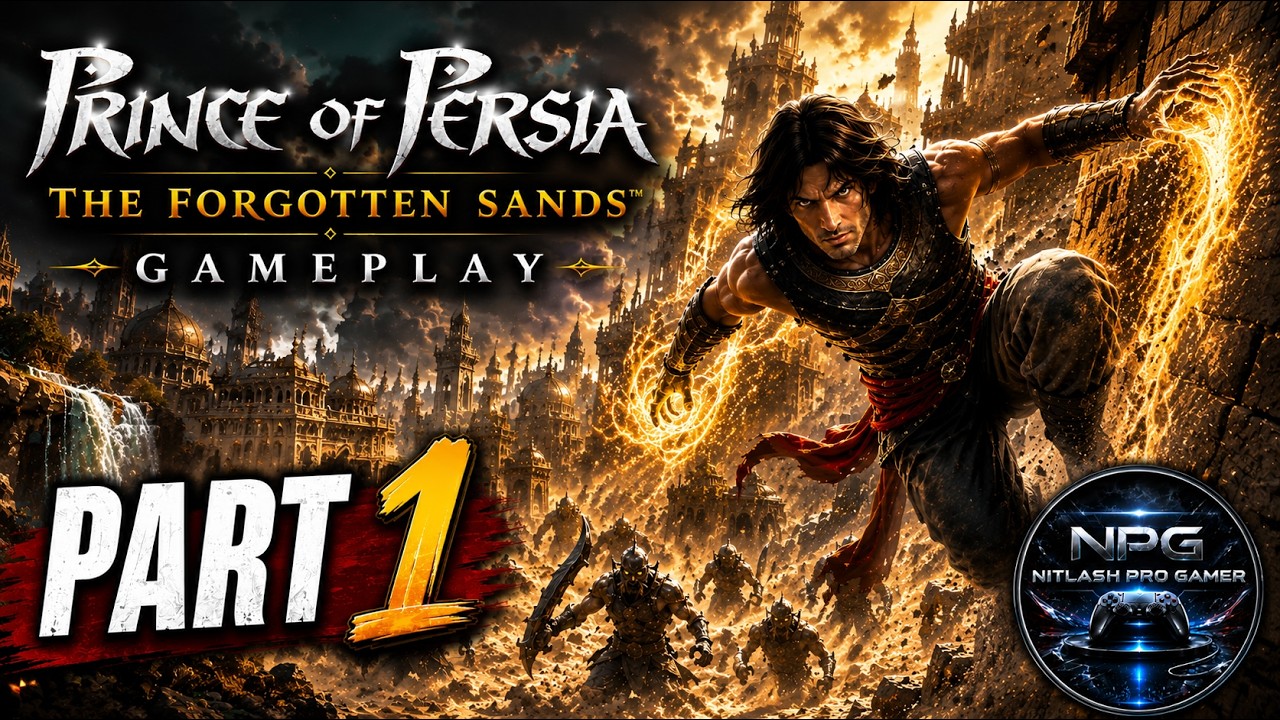Prince of Persia The Forgotten Sands™  4K Gameplay [Part 1]