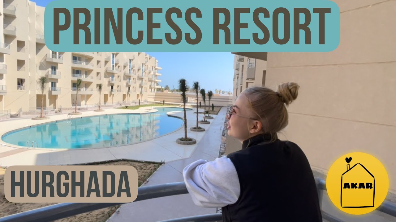 Princess Resort. Complex in Hurghada. Review from Akar Real Estate.