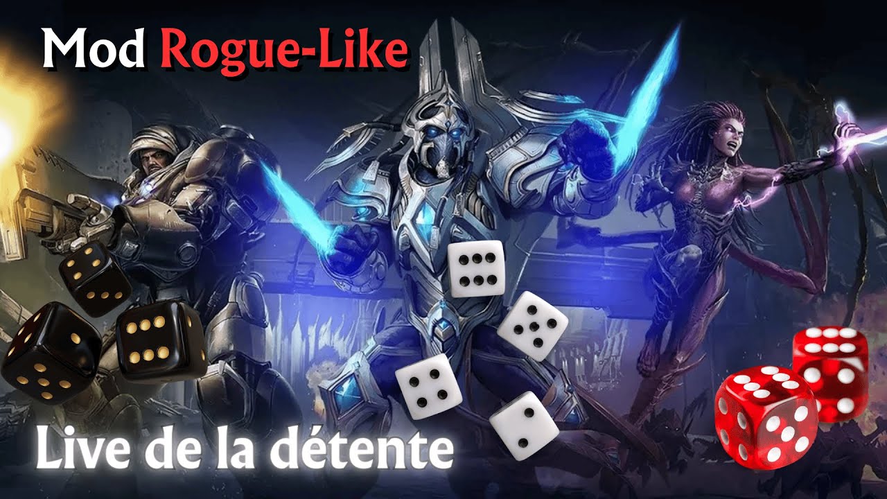 Petit live sur le mod Rogue Like de Starcraft 2