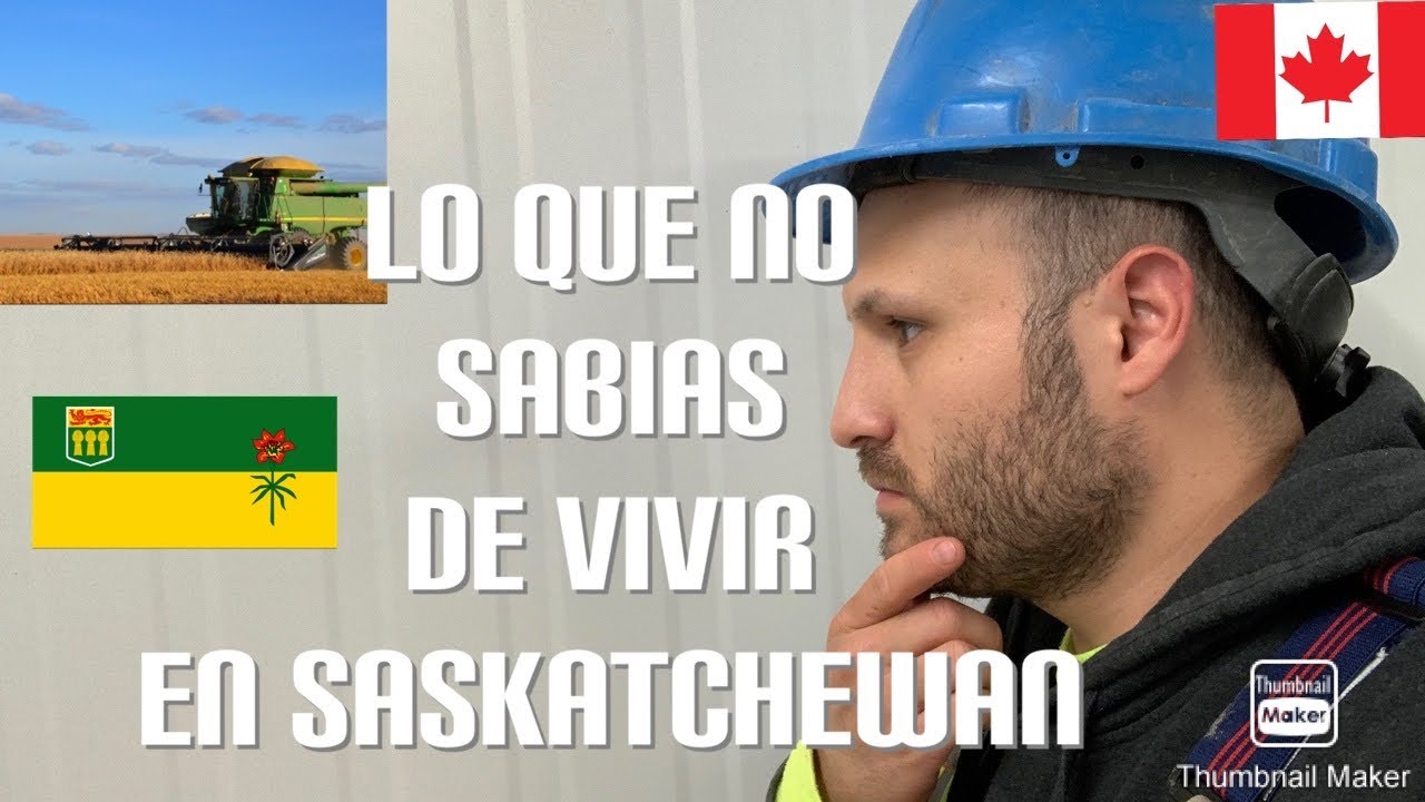 LO QUE NO SABIAS DE VIVIR EN SASKATCHEWAN 🇨🇦 CANADA