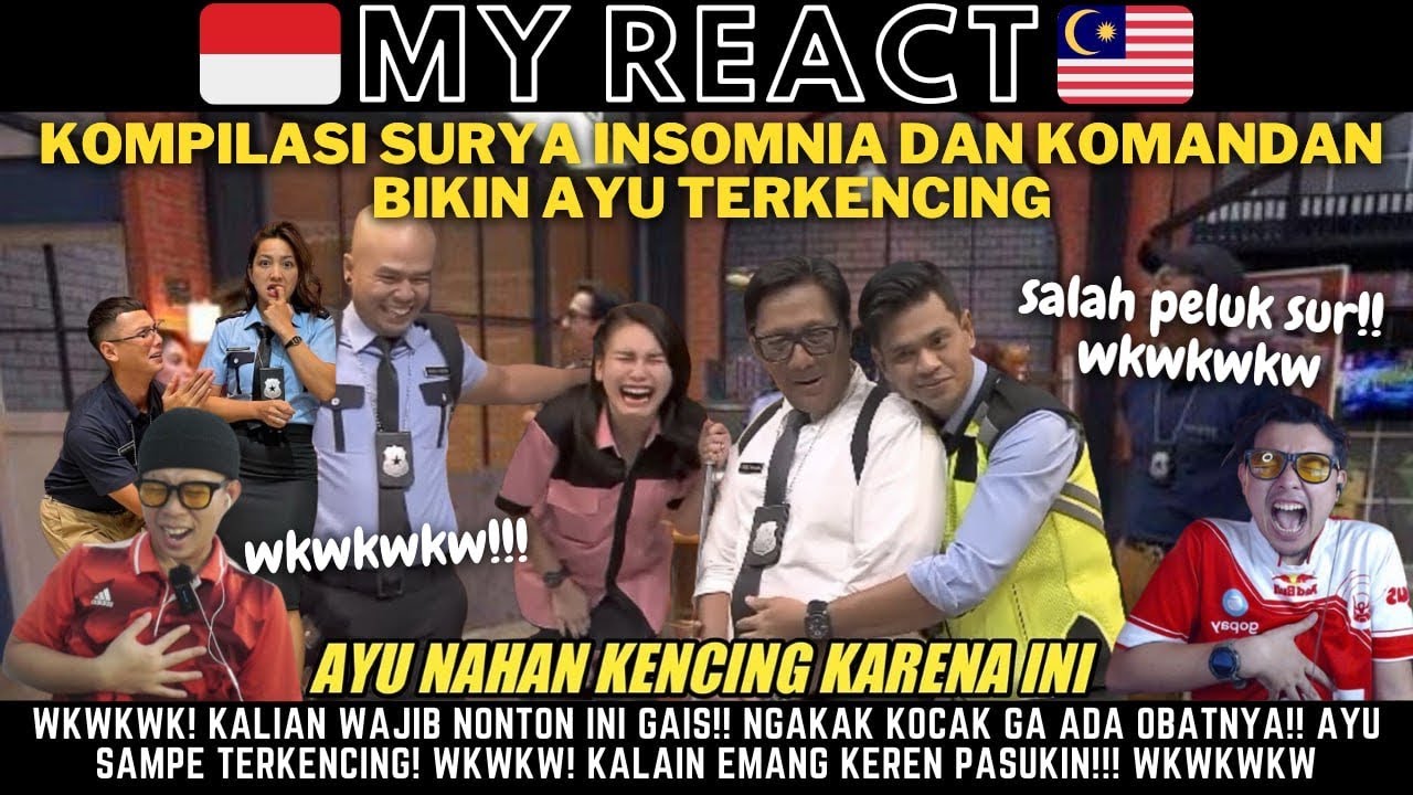 WKWKWKW SURYA INSOMNIA DAN KOMANDAN BIKIN AYU TERKENCING