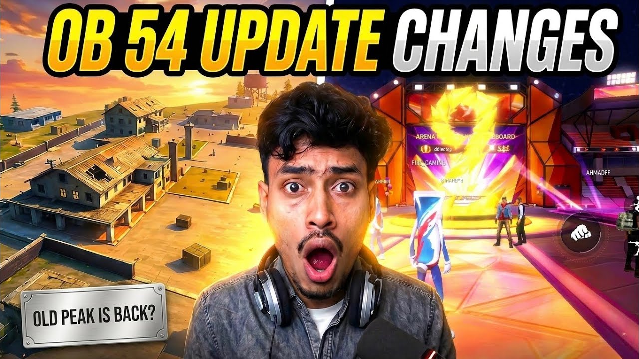 OLD PEAK IS BACK? 🤔 OB 54 UPDATE ✅| Top 15 Big Changes After Update | Free Fire New Update 