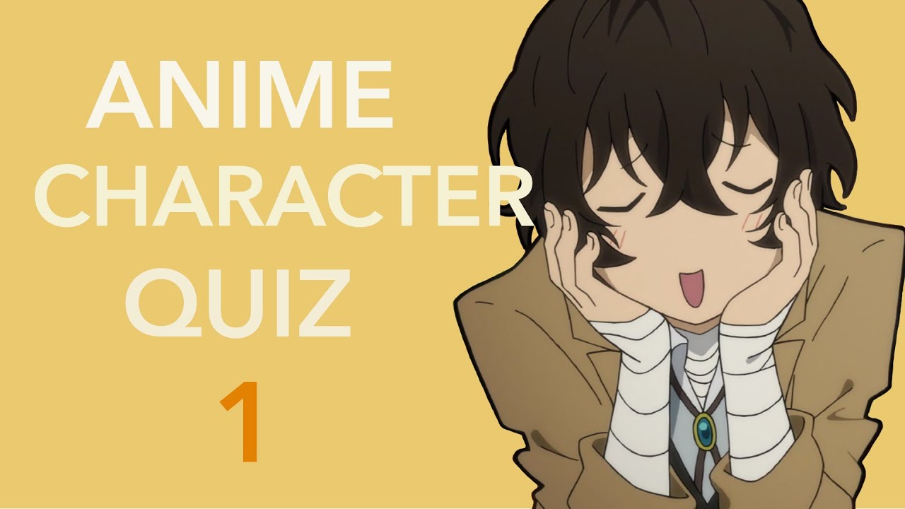 Anime Character Quiz [#1]