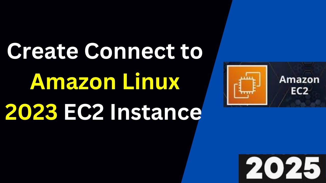 Amazon Linux 2023 EC2: From Zero to Connected in Under 5 Minutes! | 2025 Updated| AWS EC2 Instance