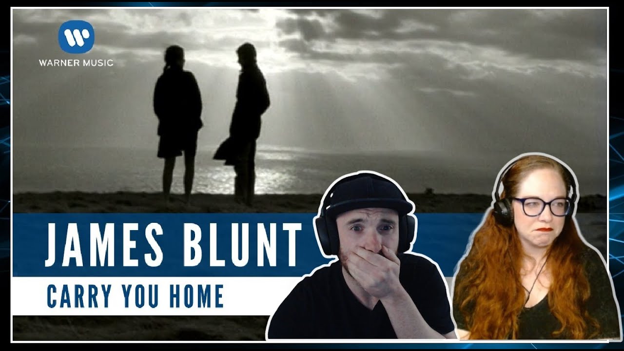First Time Hearing | James Blunt | Carry You Home Reaction