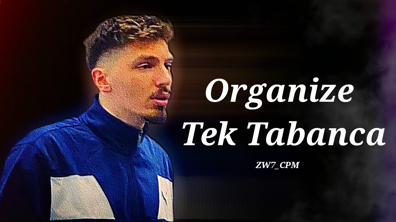 Organize - Tek Tabanca (Full stüdyo kaydı)