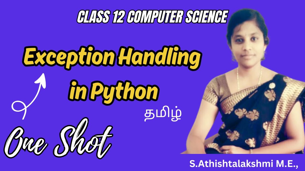 Exception Handling In Python Class 12 One Shot Tamil | Computer Science