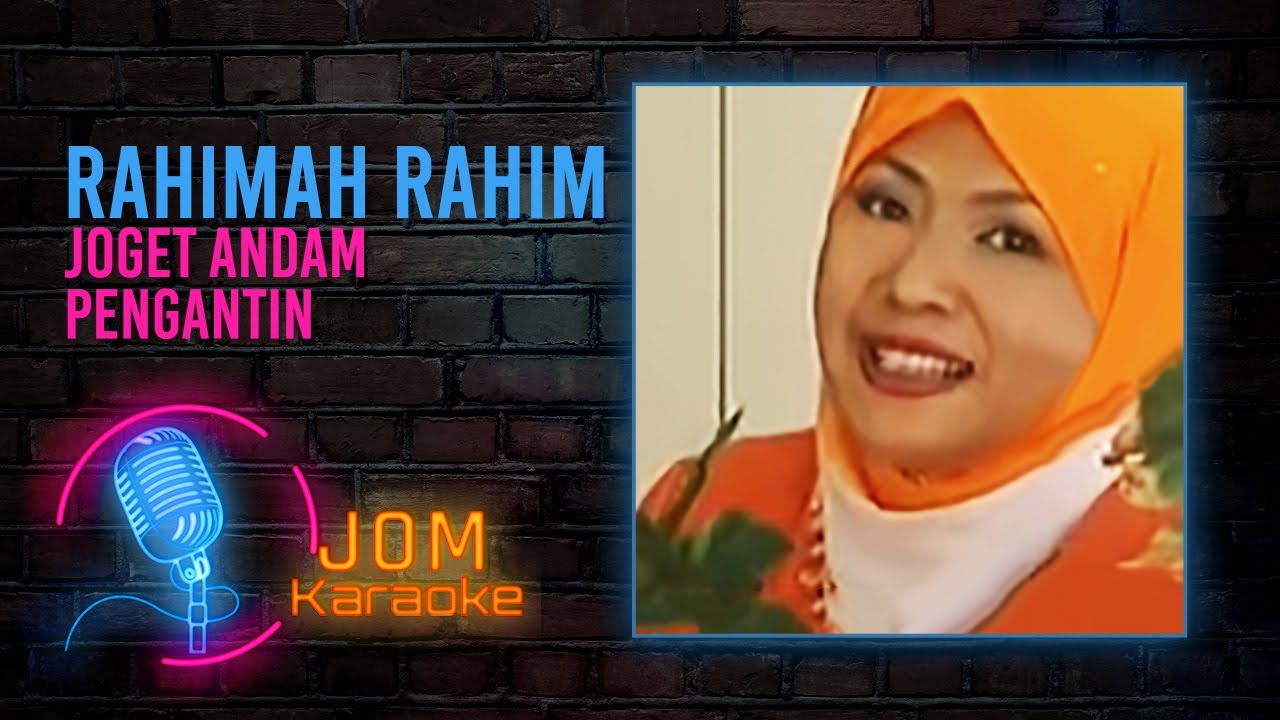Rahimah Rahim - Joget Andam Pengantin (Official Music Karaoke)