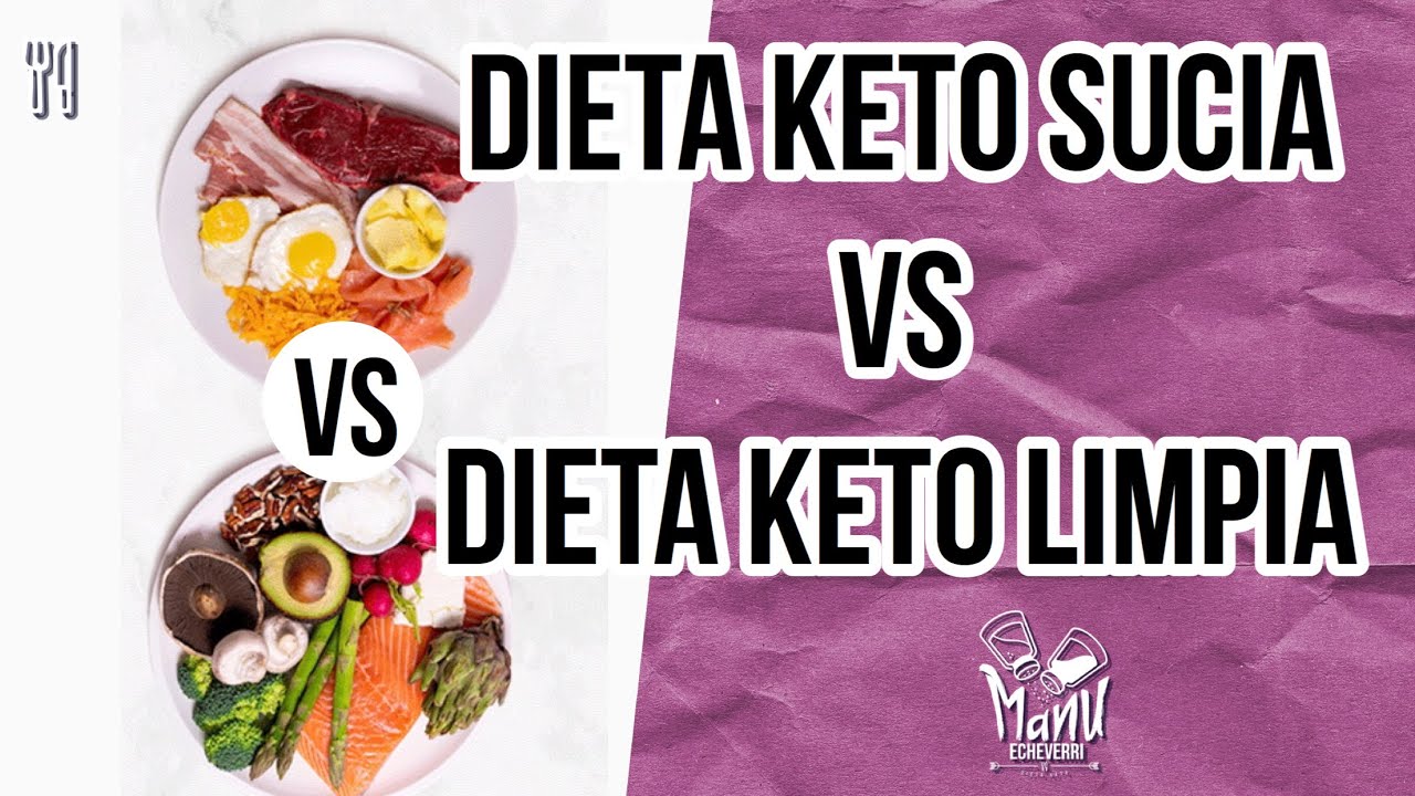 💥DIETA KETO LIMPIA VS DIETA KETO SUCIA | CUALES SON SUS DIFERENCIAS Y BENEFICIOS? | Manu Echeverri