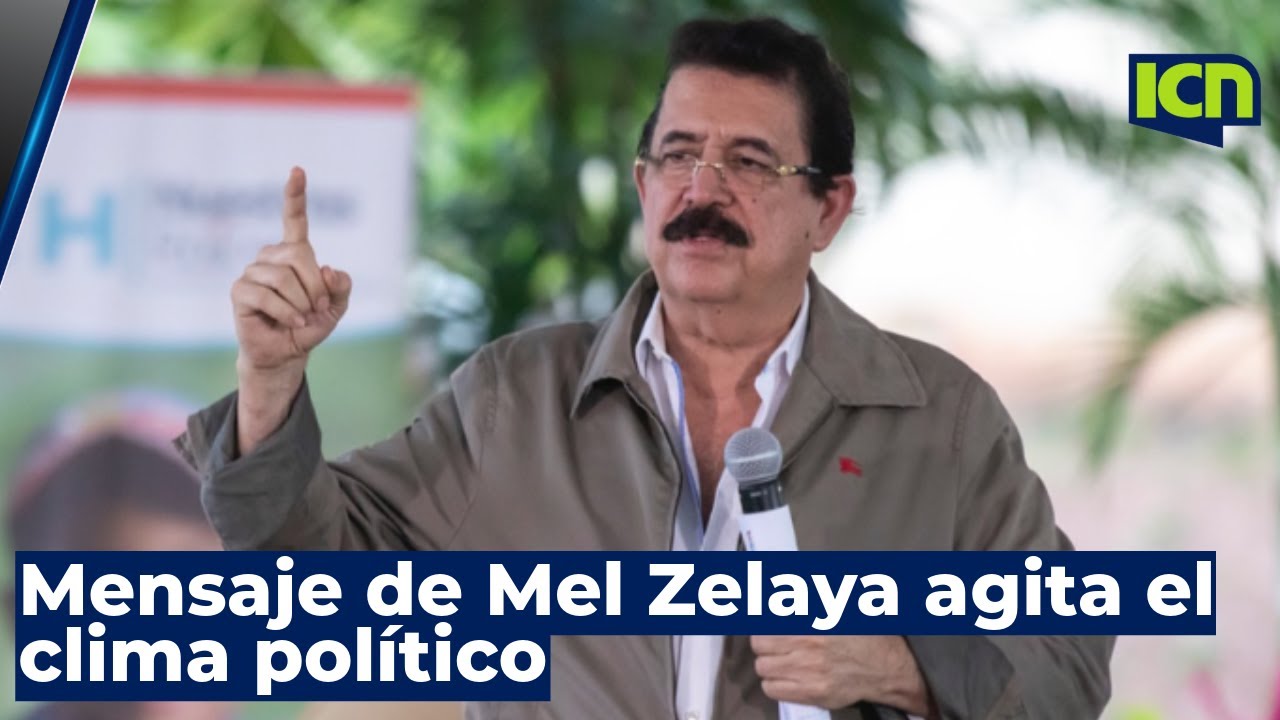 Analistas cuestionan el mensaje de 'Mel' Zelaya y advierten sobre posibles consecuencias