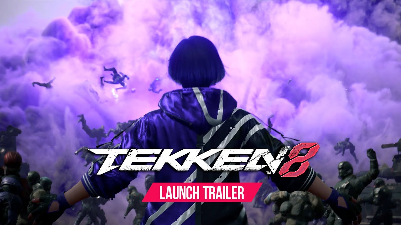 TEKKEN 8 &ndash; OFFICIAL LAUNCH TRAILER