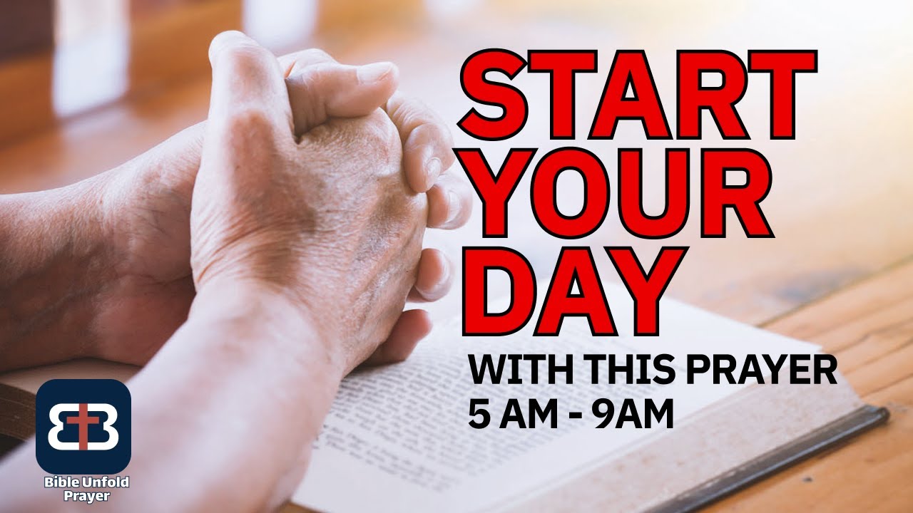 Say This prayer every Morning Before you go Out (5am - 8am Prayer)