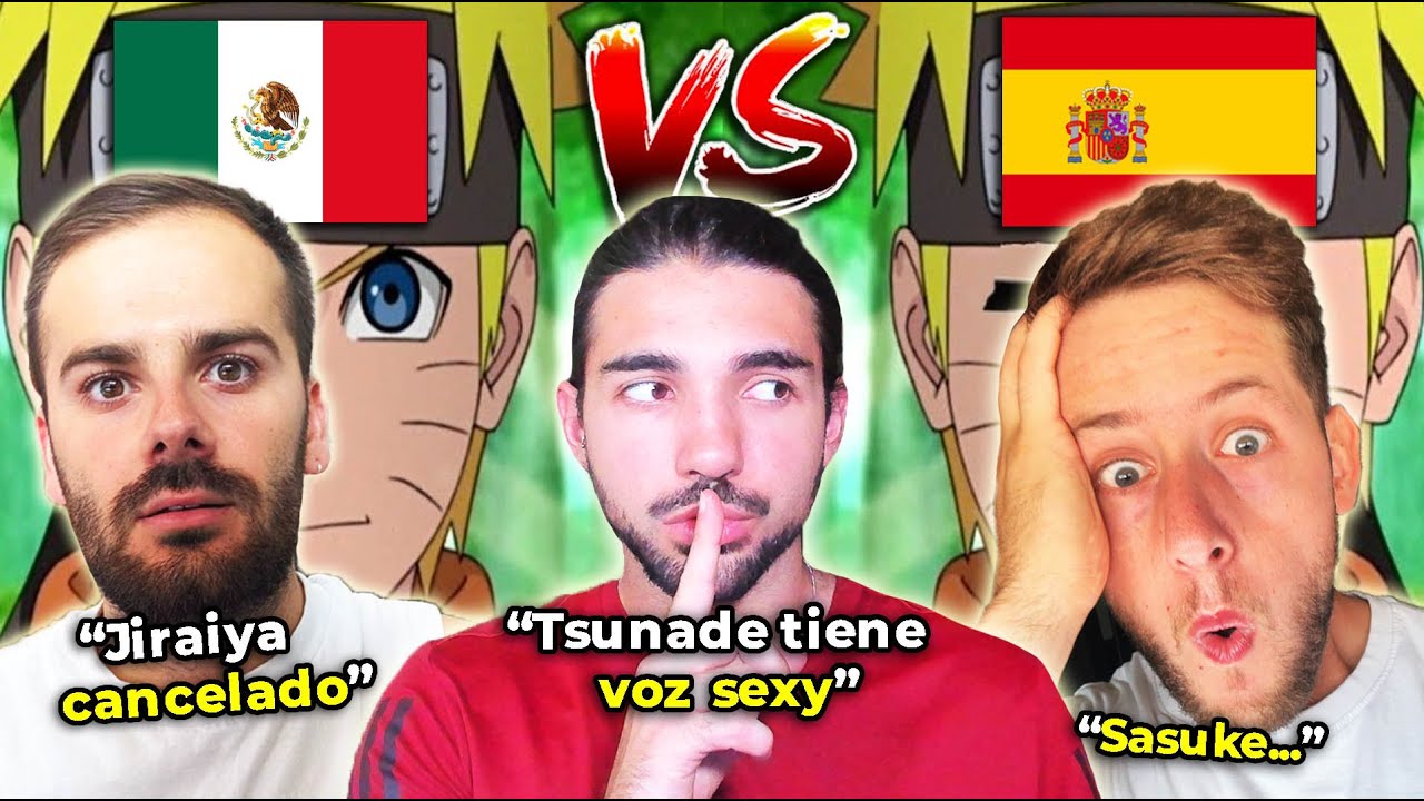 3 ESPAÑOLES REACIONAN AL DOBLAJE LATINO VS ESPAÑOL DE NARUTO - NoMeDuchoGT
