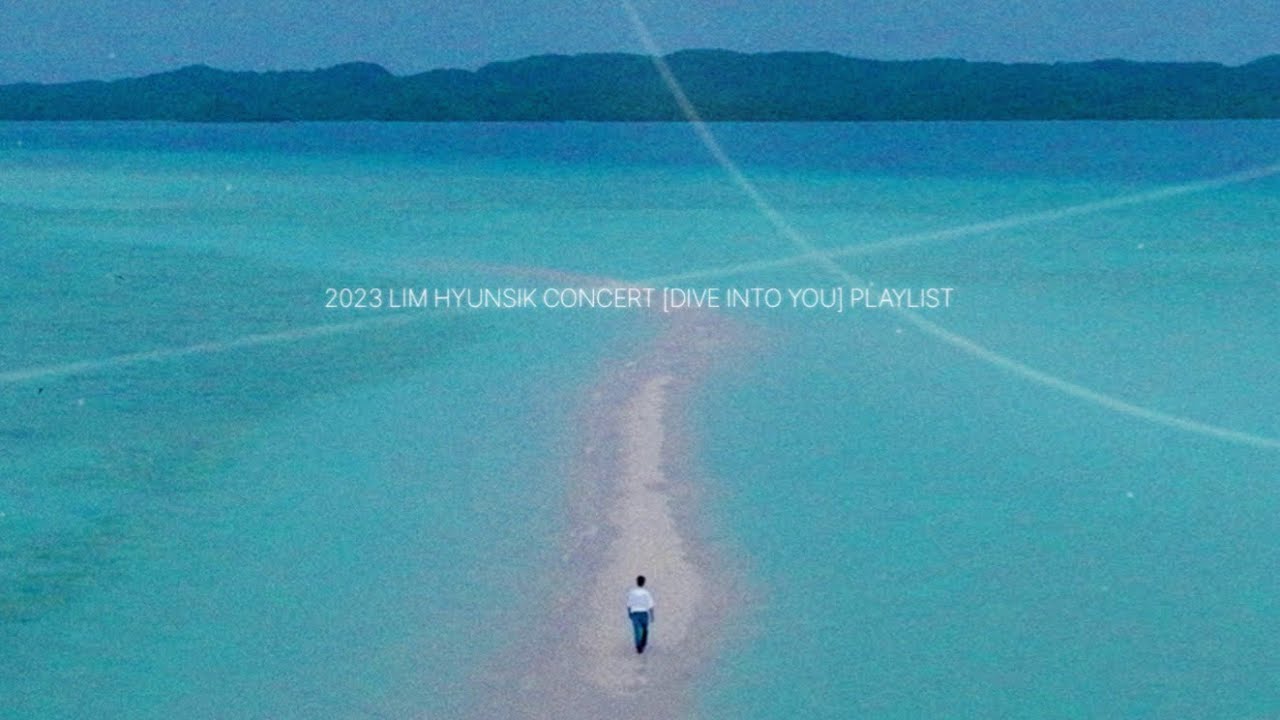 PLAYLIST | 2023 임현식 콘서트 [DIVE INTO YOU] Live 플레이리스트