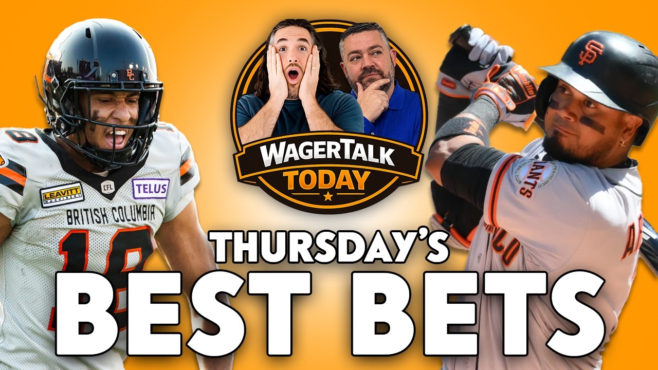 Today's MLB Picks & Predictions & CFL BEST Bets! | WagerTalk Today 7/30