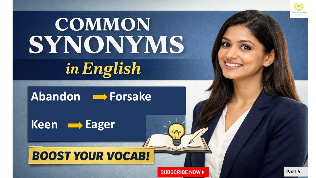 Common Synonyms in English You Must Know | Speak Smarter| Stop Repeating Words | Part 5