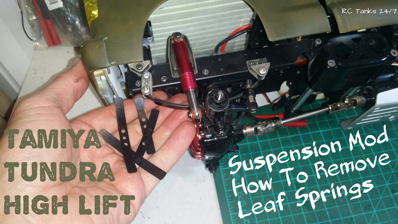 Tamiya Tundra High Lift Suspension Mod - Removing Leaf Springs