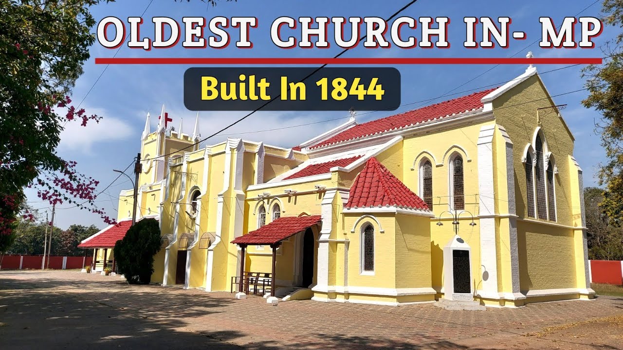 मध्य प्रदेश मे बना सबसे पहला ✝️ चर्च | Christ Church Cathedral- Jabalpur | Famous Church In India