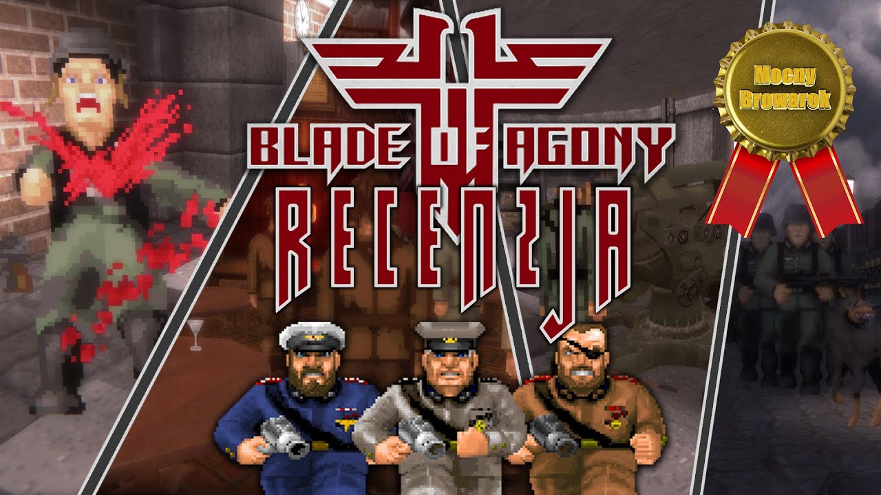 Blade of Agony - najlepszy Wolfenstein od czasu RTCW