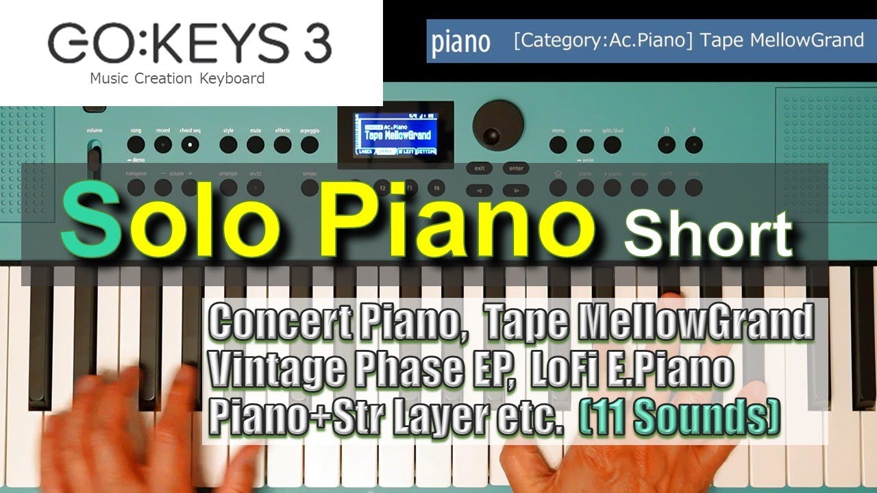 【Roland GO:KEYS 3】ソロピアノ（ショート）演奏例（11曲） /No Talking