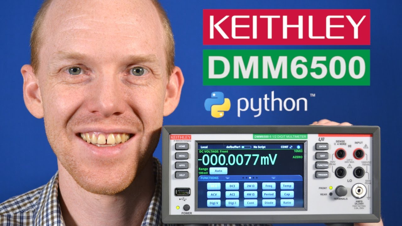 Keithley DMM6500 Review & Scripting Tutorial (Python)