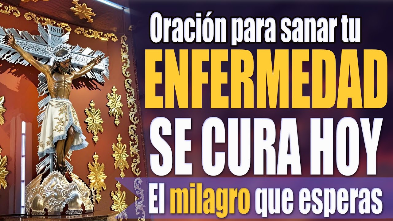 Oración Poderosa por una ENFERMEDAD INCURABLE al Señor de los Milagros 🙌 ¡Algo Sobrenatural Pasa!