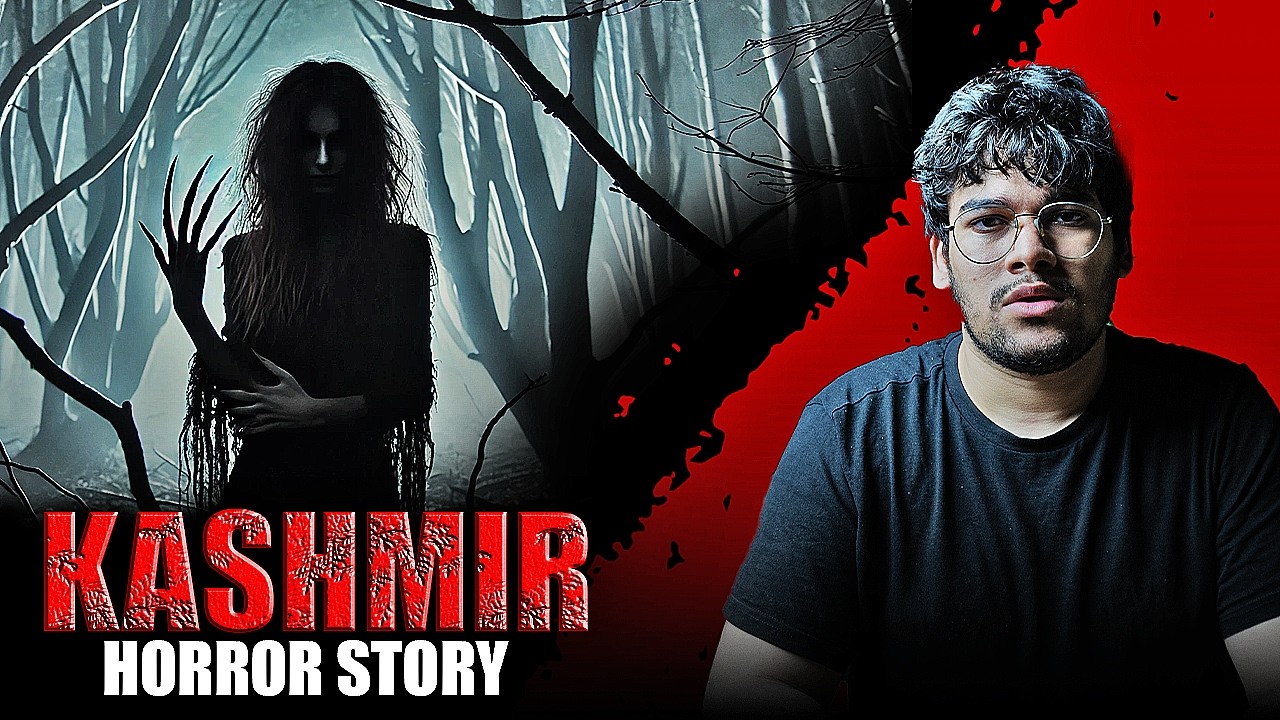 The Kashmir Urban Legend l Horror Story