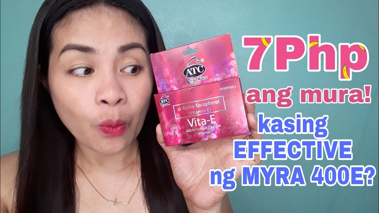 VITA E ng ATC kasing EFFECTIVE ng MYRA 400E? mas MURA pa!