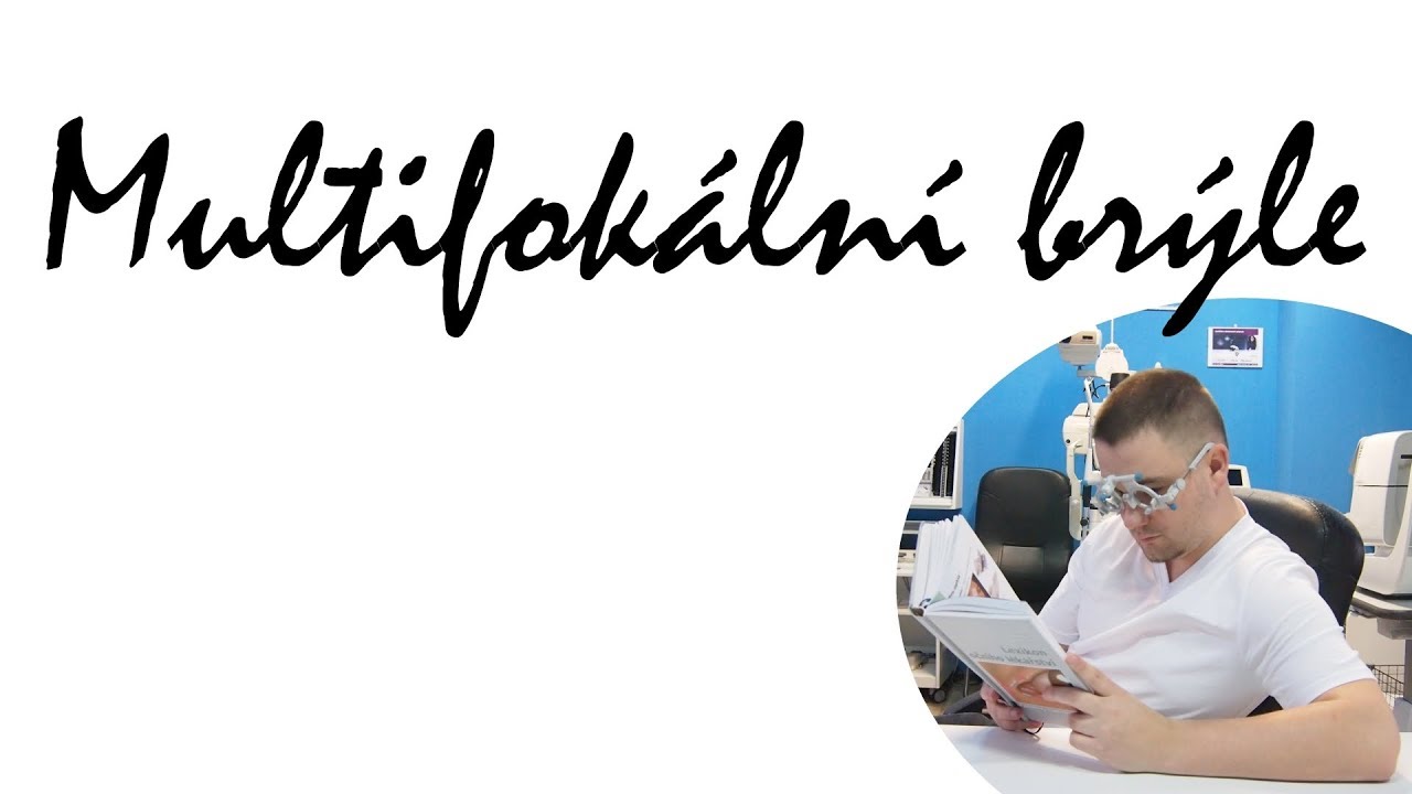 Multifokální brýle - Brýle od Hasmanů