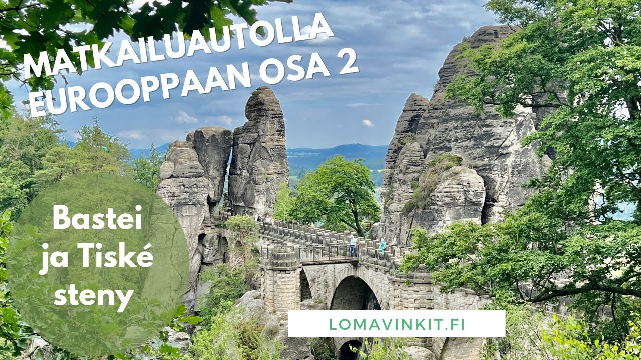 Matkailuautolla Euroopassa 2023 osa 2 - Saksan ja Tsekkien hiekkakivimuodostelmat