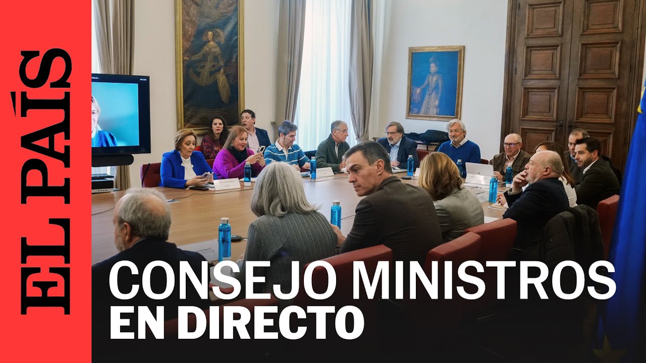 DIRECTO | El Consejo de Ministros se reúne en La Moncloa | EL PAÍS
