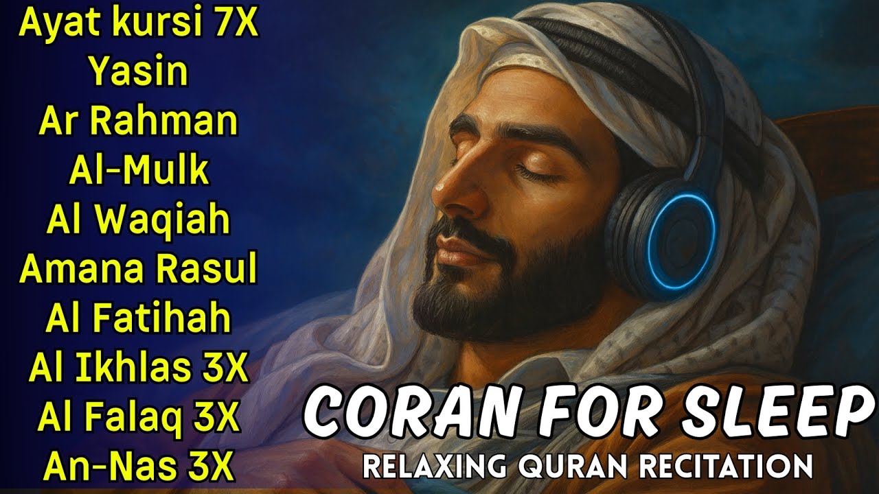 Le Coran de la nuit – Écoute avant de dormir pour apaiser ton cœur et te protéger jusqu’à l’aube