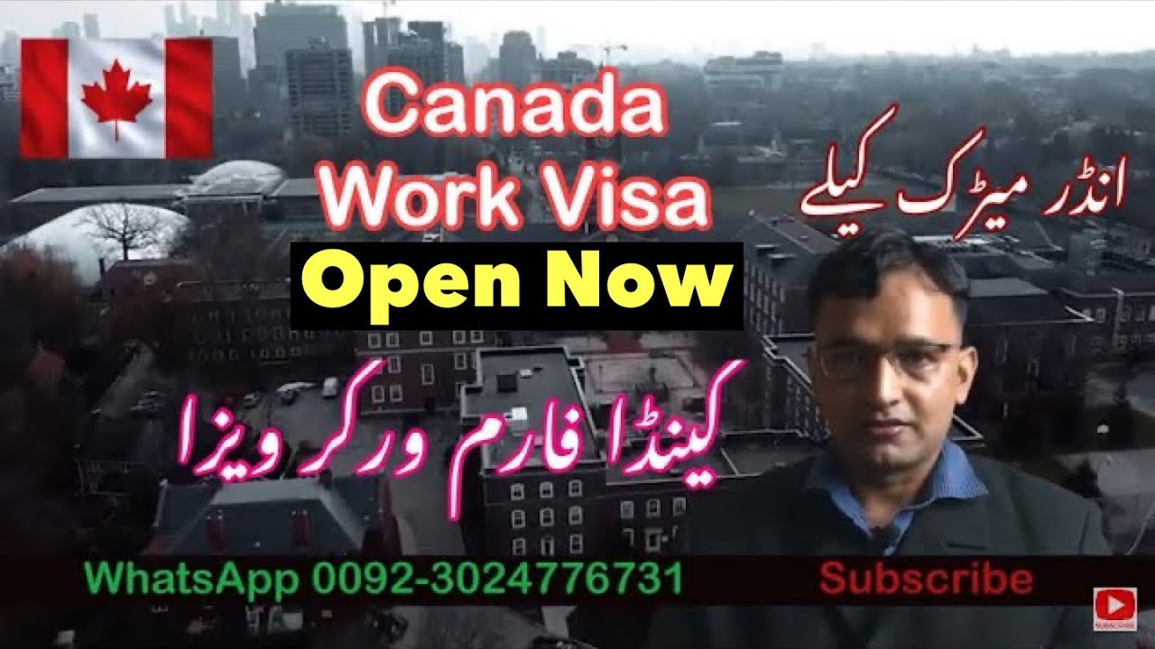 CANADA WORK PERMIT-  Canada Form Work Visa- Canada Work Visa