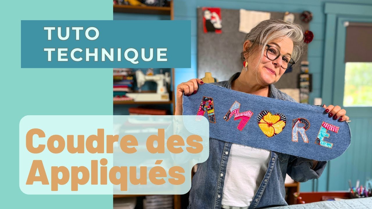 Coudre des appliqués à la machine (classiques ou inversés)